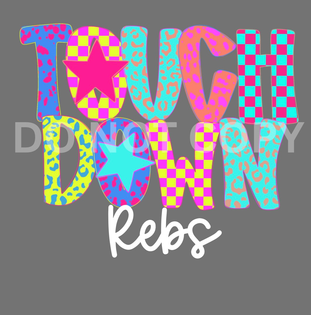 PRE- ORDER CUSTOM SCHOOL TOUCHDOWN TEE