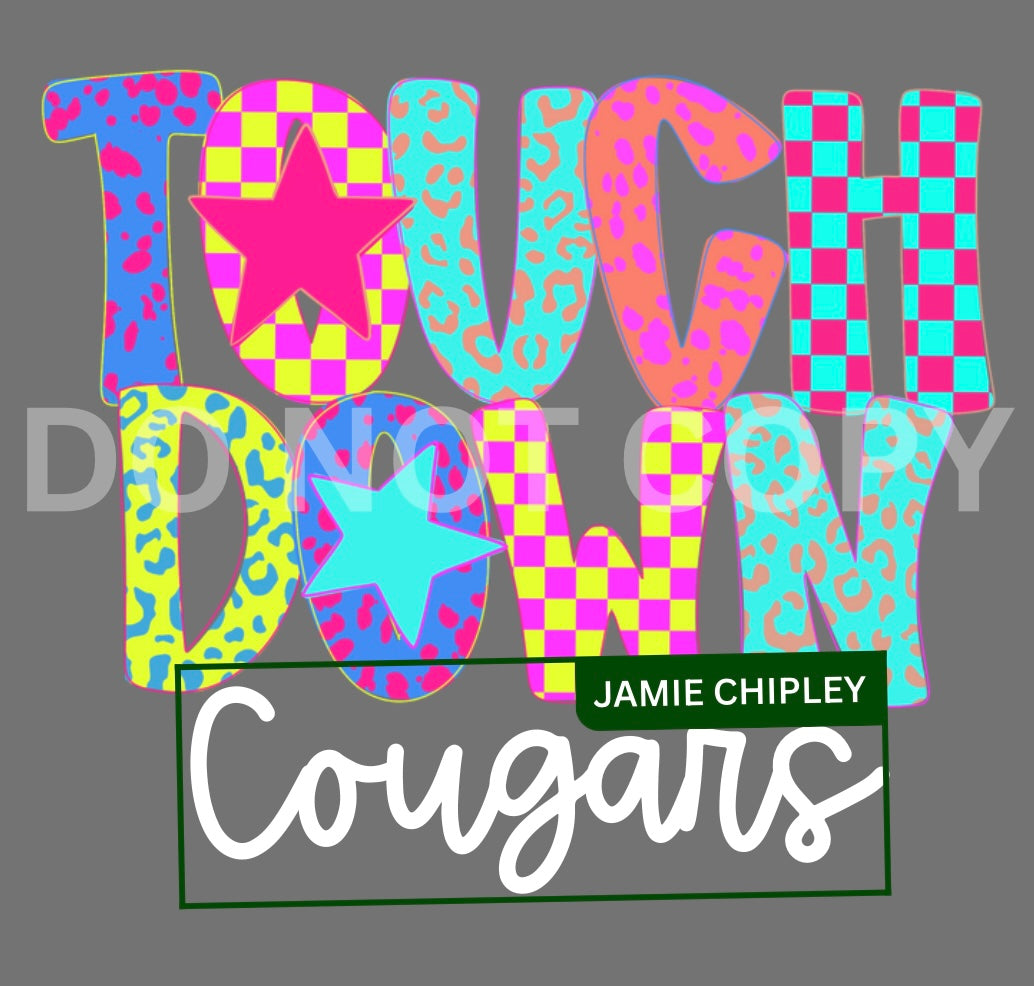 PRE- ORDER CUSTOM SCHOOL TOUCHDOWN TEE