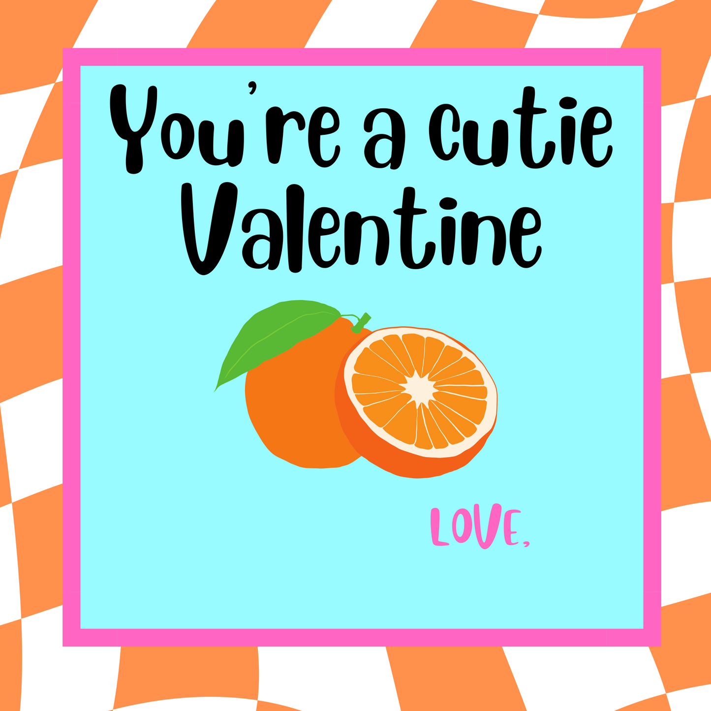 YOU'RE A CUTIE V-DAY TAG