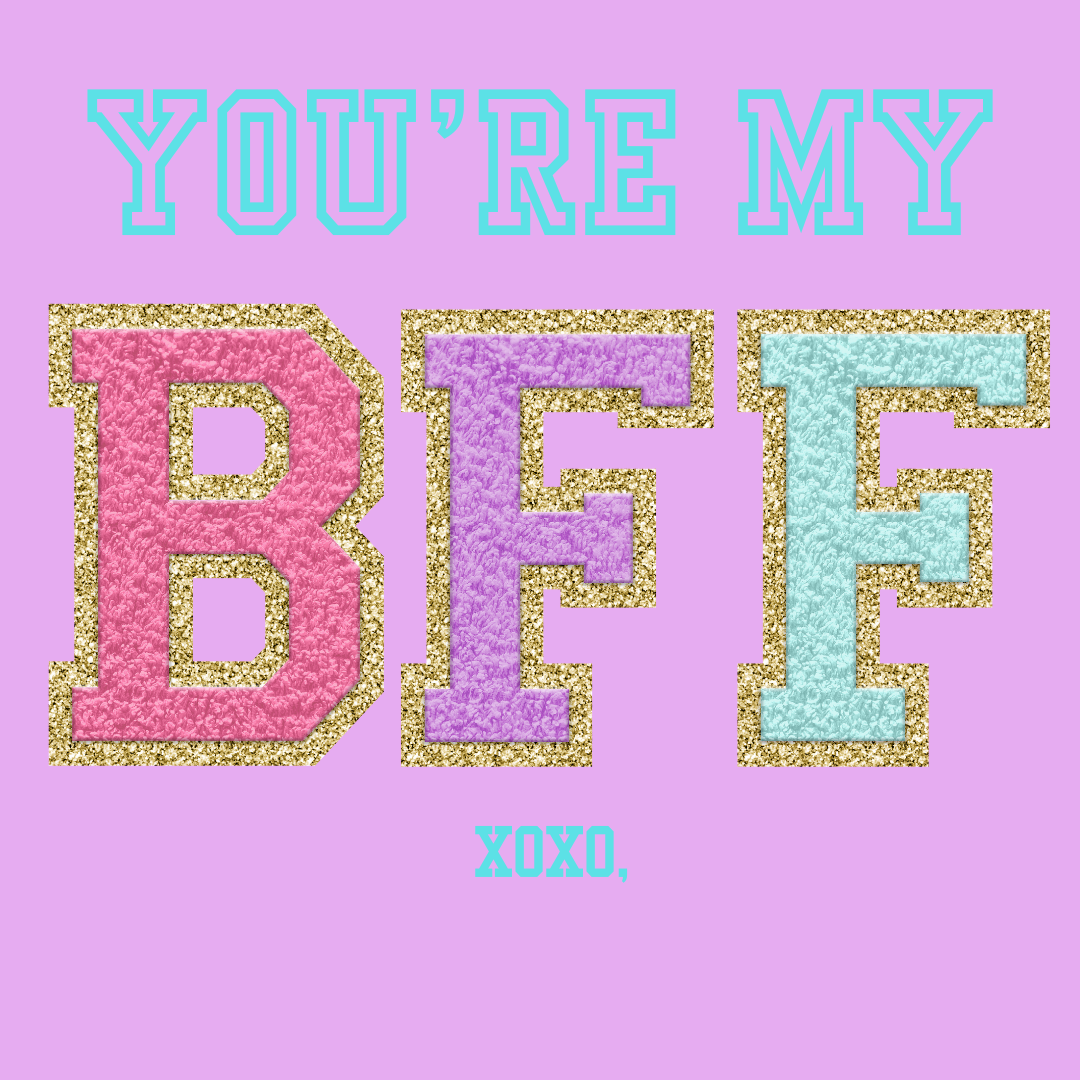 YOU'RE MY BFF VALENTINE TAG