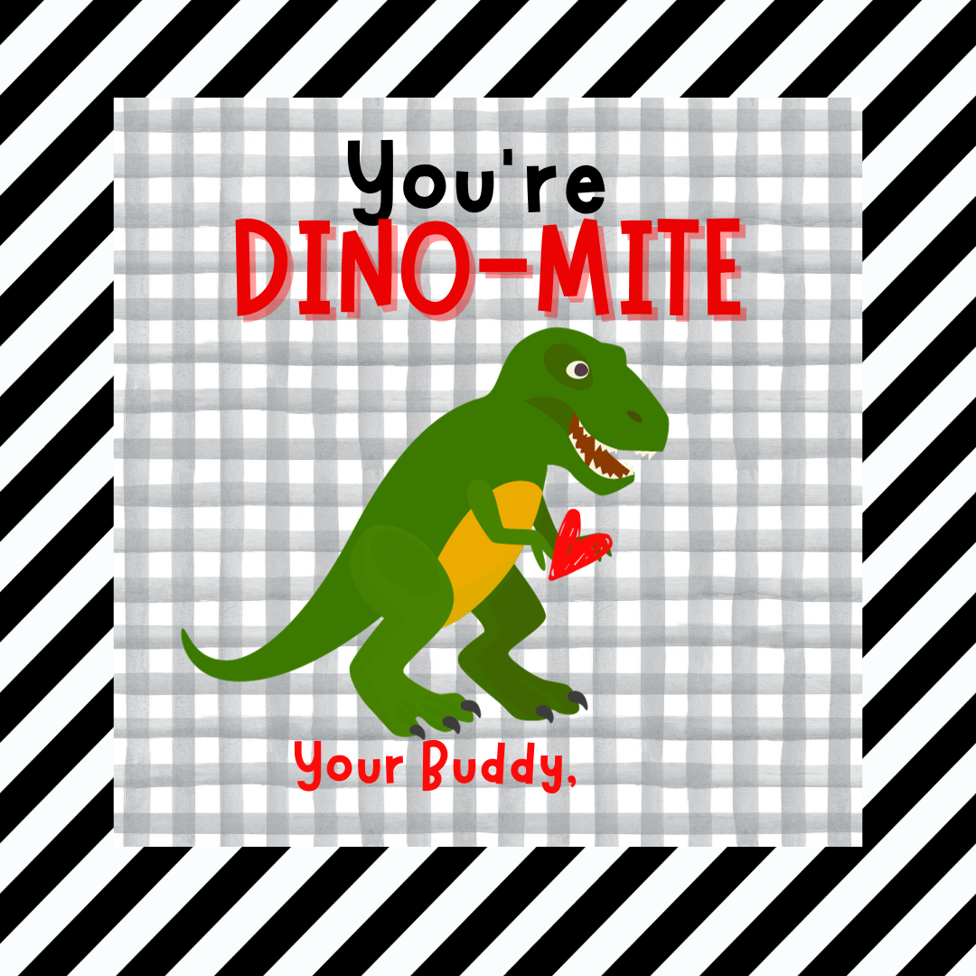 YOU'RE DINO-MITE V-DAY TAG