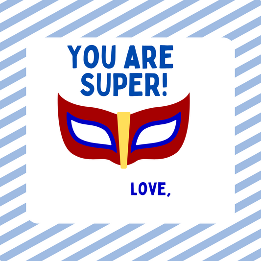 YOU ARE SUPER V-DAY TAG