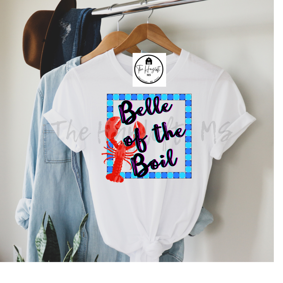 BELLE OF THE BOIL TEE